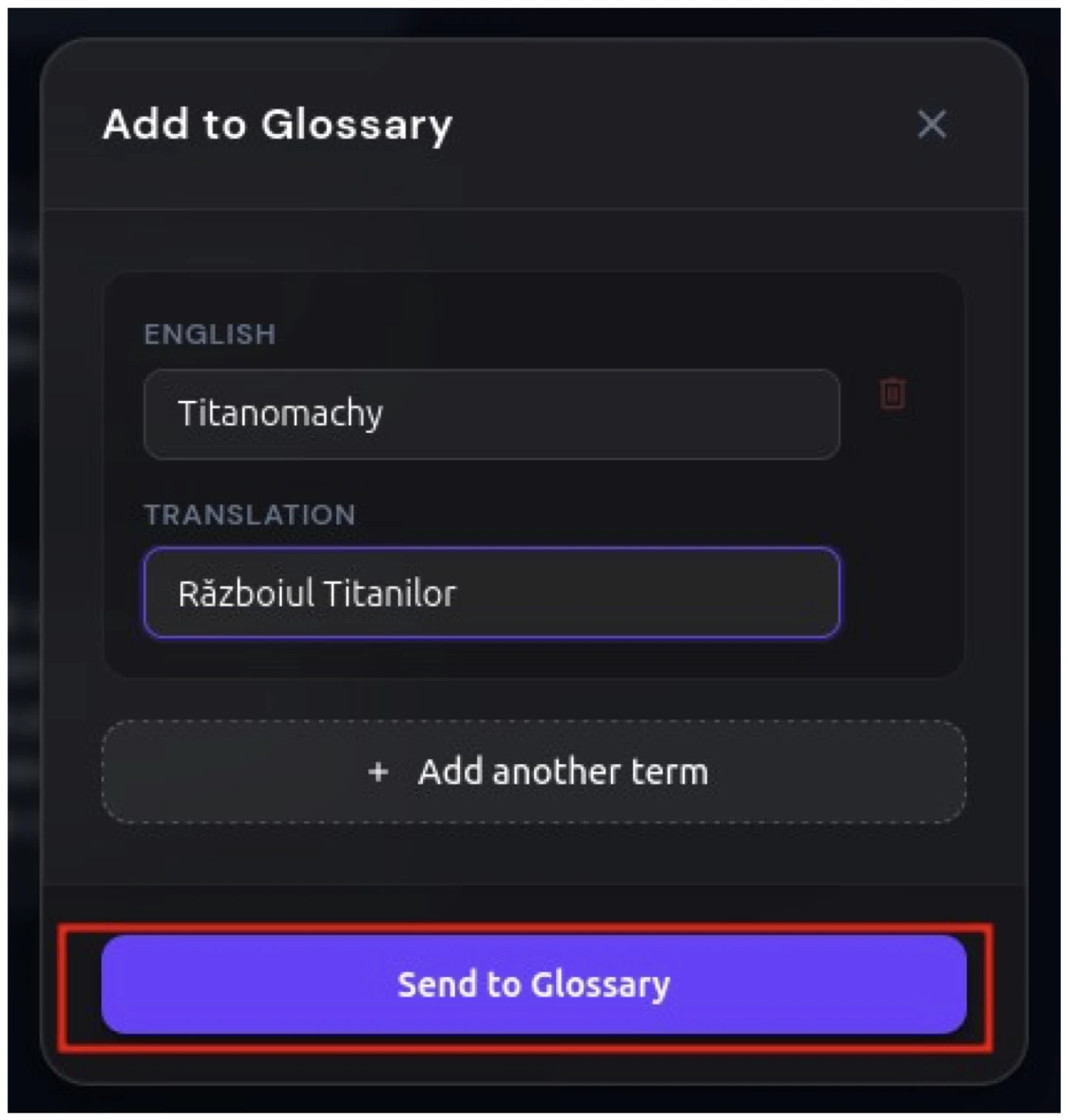 The Add to Glossary menu with an English term, its translation, and the Send to Glossary button